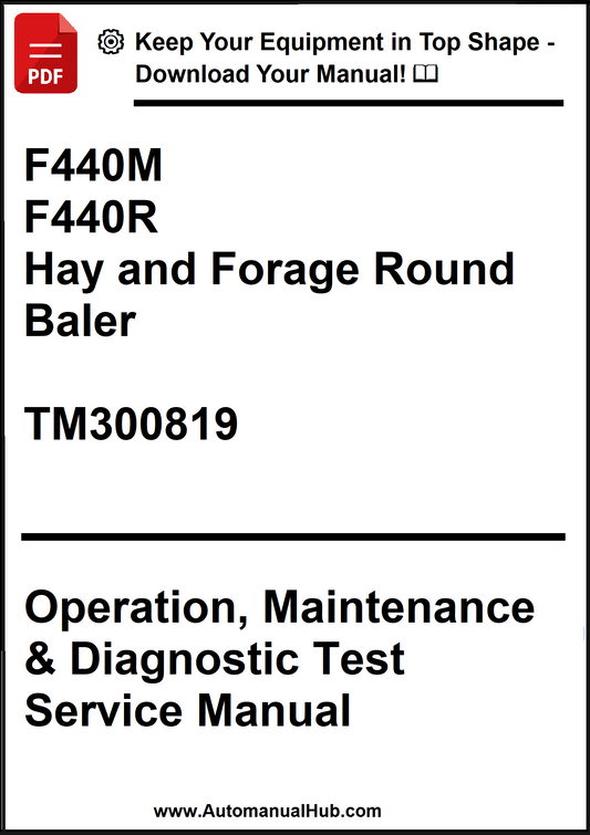 Manual for F440M and F440R hay and forage round baler with contact information for downloading the manual.