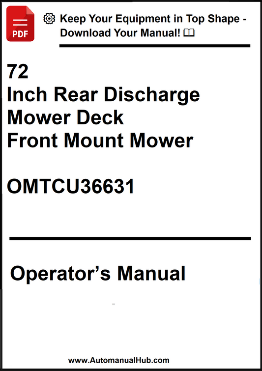 John Deere 72 Inch Rear Discharge Mower Deck For Front Mount Mower Operator's Manual OMTCU36631 - PDF