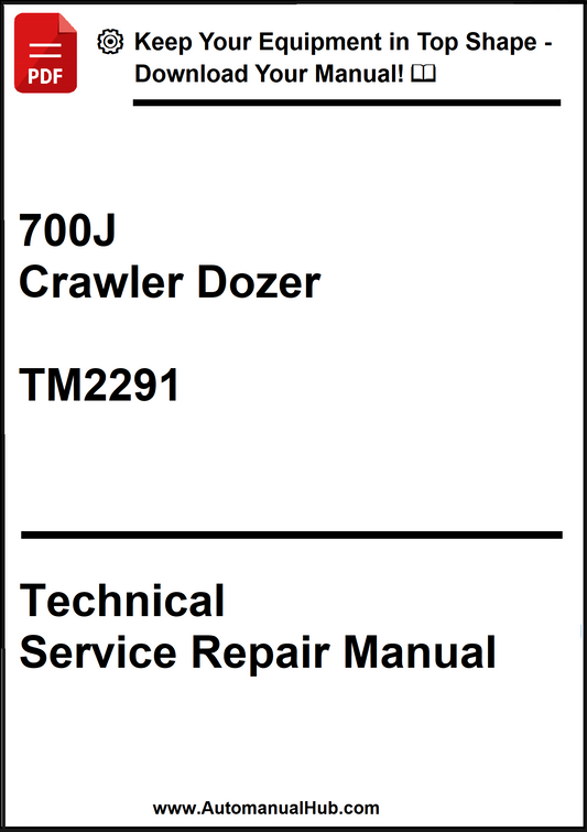 John Deere 700J Crawler Dozer Technical Service Repair Manual TM2291 - PDF