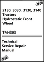 John Deere Tractors Hydrostatic Front Wheel 2130, 3030, 3130, 3140 Technical Service Repair Manual TM4303 - PDF