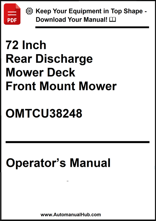 John Deere 72 Inch Rear Discharge Mower Deck For Front Mount Mower Operator's Manual OMTCU38248 - PDF