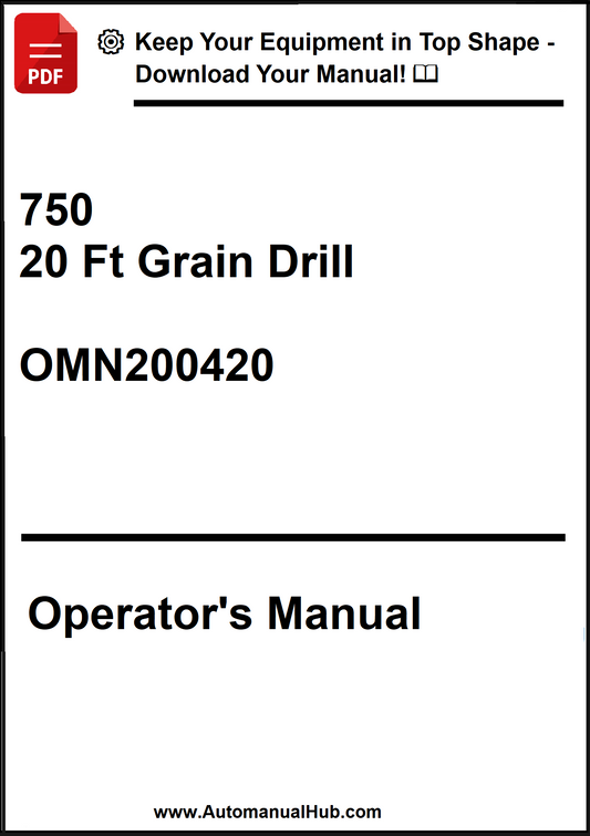John Deere 750 Series 20 Ft Grain Drill Operator’s Manual OMN200420 - PDF