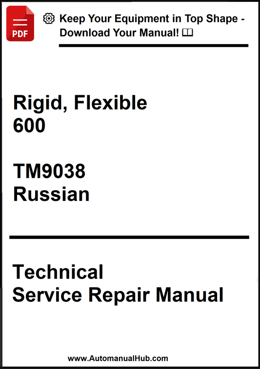 Technical Service Repair Manual for Rigid, Flexible 600 with TM9038 Russian edition on a white background.