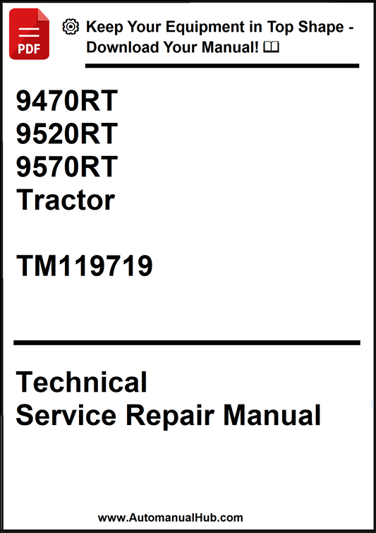 Technical Service Repair Manual for 9470RT, 9520RT, and 9570RT tractors with a download offer.
