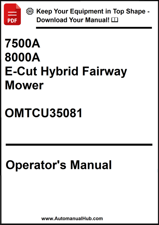 John Deere 7500A, 8000A E-Cut Hybrid Fairway Mower Operator's Manual OMTCU35081 - PDF