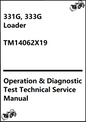 PDF of the John Deere 331G, 333G Loader Operation & Diagnostic Test Technical Service Manual TM14062X19