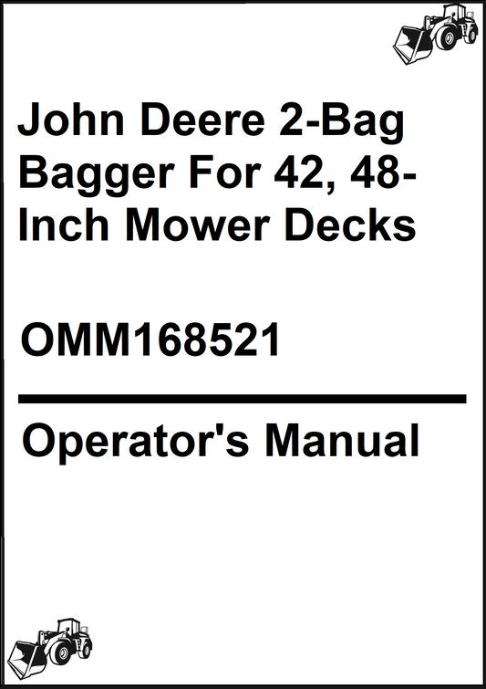John Deere 2-Bag Bagger For 42, 48-Inch Mower Decks Operator's Manual