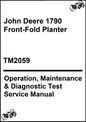 John Deere 1790 Front-Fold Planter Operation, Maintenance & Diagnostic Test Service Manual