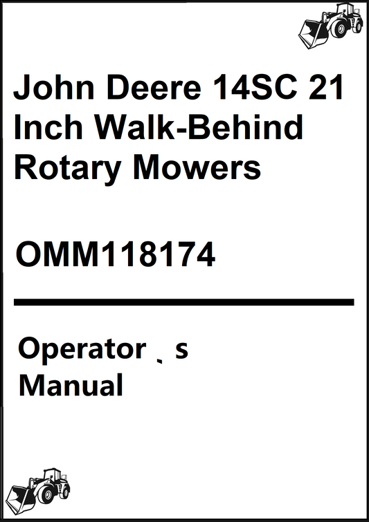 John Deere 14SC 21 Inch Walk-Behind Rotary Mowers (S/N 120001) Operator's Manual
