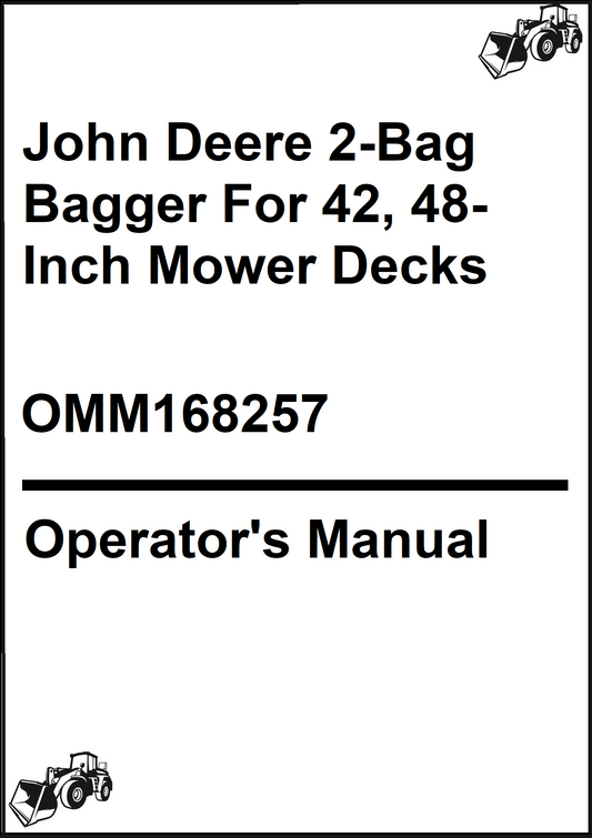 John Deere 2-Bag Bagger For 42, 48-Inch Mower Decks Operator's Manual 