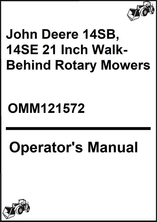 John Deere 14SB, 14SE 21 Inch Walk-Behind Rotary Mowers (S/N 400001) Operator's Manual