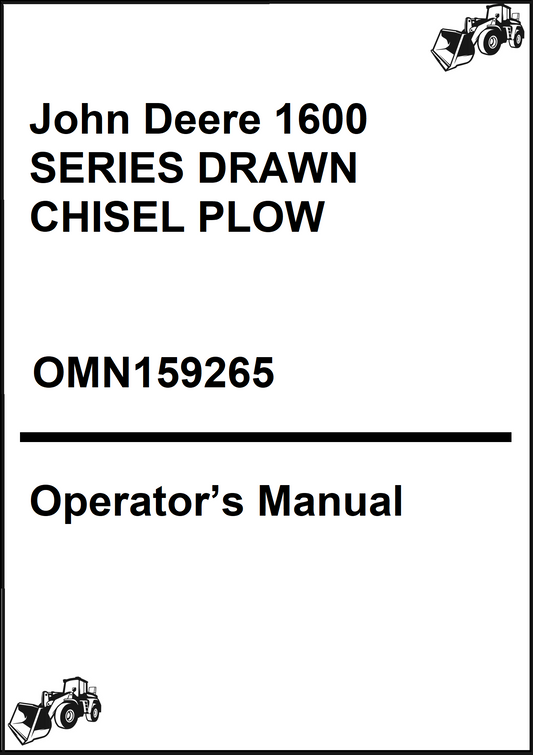 John Deere 1600 SERIES DRAWN CHISEL PLOW Operator’s Manual