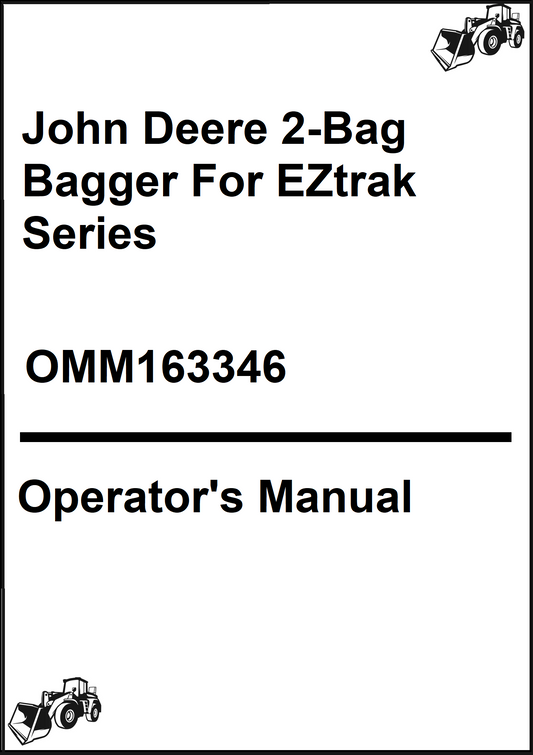 John Deere 2-Bag Bagger For EZtrak Series Operator's Manual