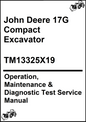 John Deere 17G Compact Excavator Operation, Maintenance & Diagnostic Test Service Manual TM13325X19 - PDF