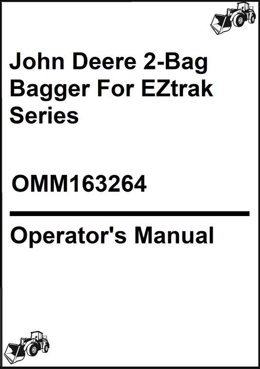 John Deere 2-Bag Bagger For EZtrak Series Operator's Manual