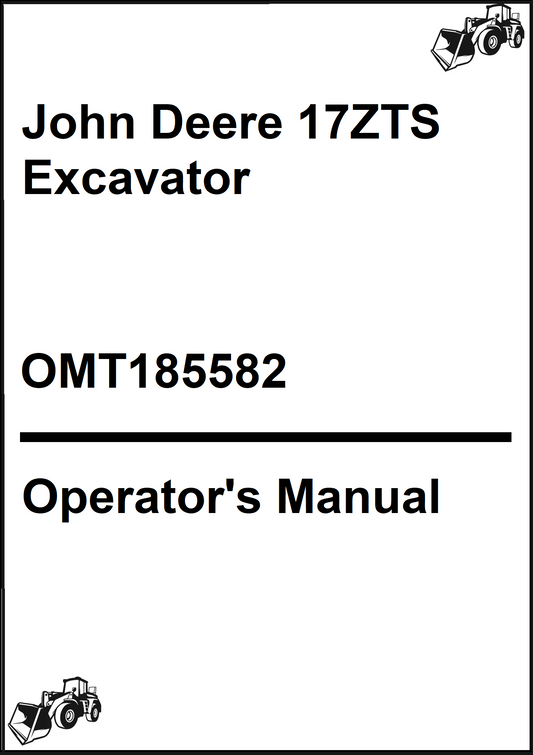 John Deere 17ZTS Excavator Operator's Manual