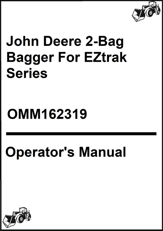 John Deere 2-Bag Bagger For EZtrak Series Operator's Manual