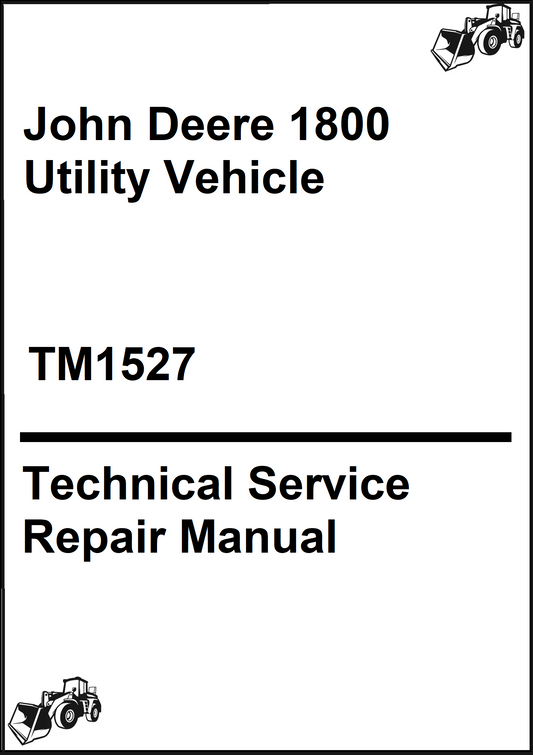 John Deere 1800 Utility Vehicle Technical Service Repair Manual