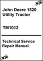 John Deere 1520 Utility Tractor Technical Service Repair Manual