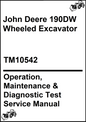 John Deere 190DW Wheeled Excavator Operation, Maintenance & Diagnostic Test Service Manual