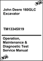 John Deere 160GLC Excavator Operation, Maintenance & Diagnostic Test Service Manual