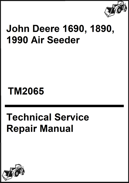 John Deere 1690, 1890, 1990 Air Seeder Technical Service Repair Manual
