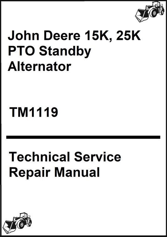 John Deere 15K, 25K PTO Standby Alternator Technical Service Repair Manual