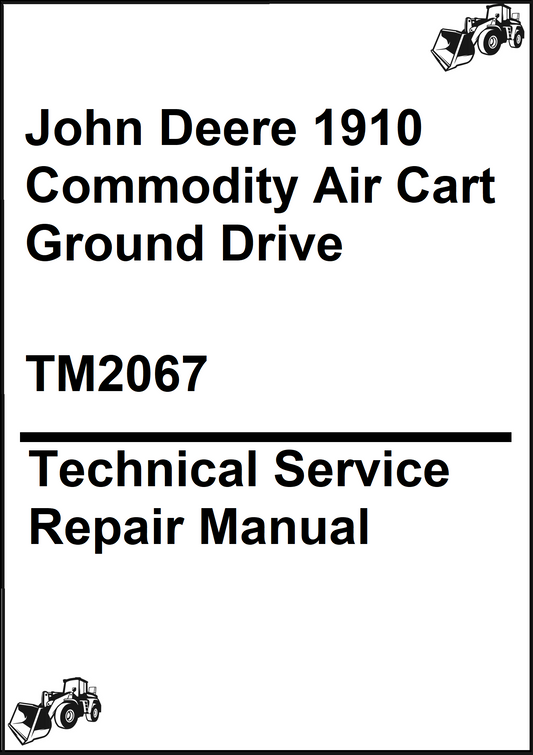 John Deere 1910 Commodity Air Cart Ground Drive Technical Service Repair Manual