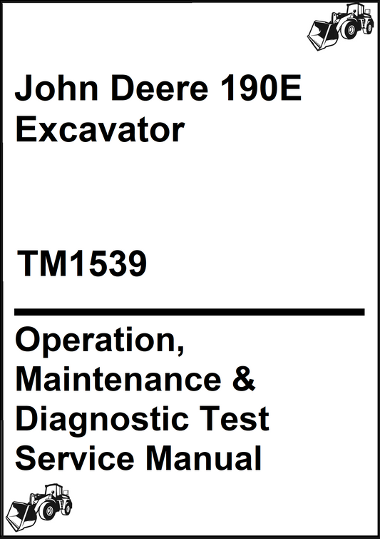 John Deere 190E Excavator Operation, Maintenance & Diagnostic Test Service Manual