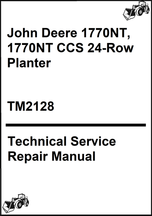 John Deere 1770NT, 1770NT CCS 24-Row Planter Technical Service Repair Manual