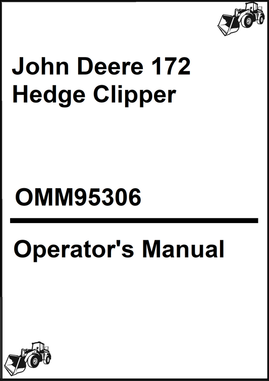 John Deere 172 Hedge Clipper (S/N 010001) Operator's Manual