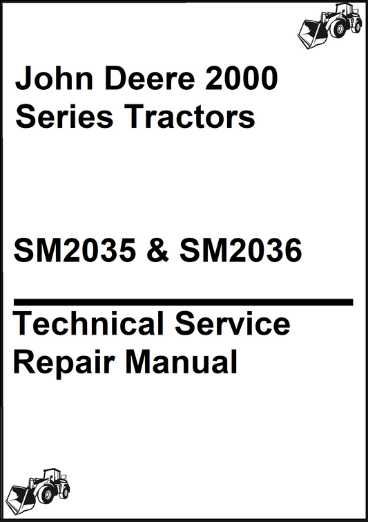 John Deere 2000 Series Tractors Technical Service Repair Manual