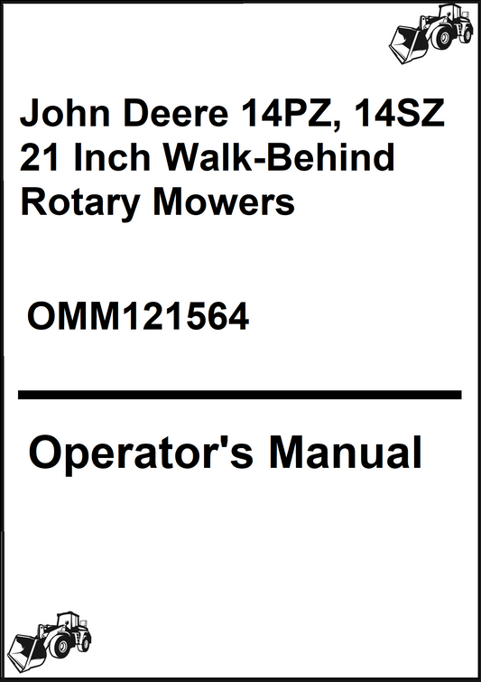 John Deere 14PZ, 14SZ 21 Inch Walk-Behind Rotary Mowers (S/N 100001) Operator's Manual