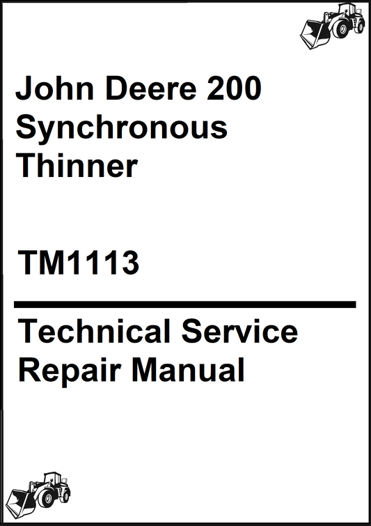 John Deere 200 Synchronous Thinner Technical Service Repair Manual