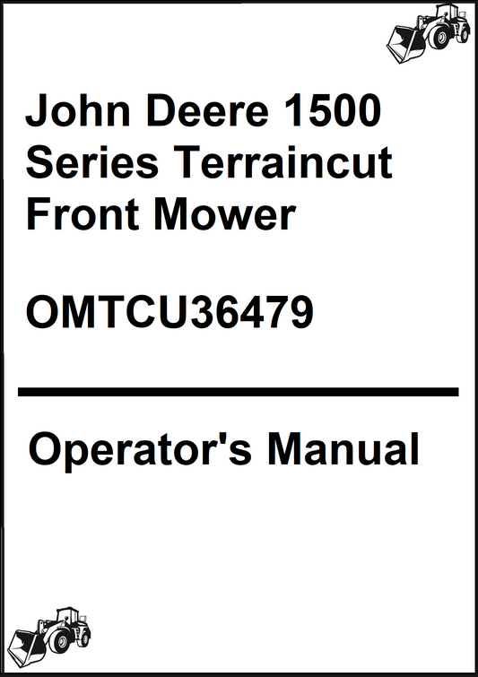 John Deere 1500 Series Terraincut Front Mower Operator's Manual