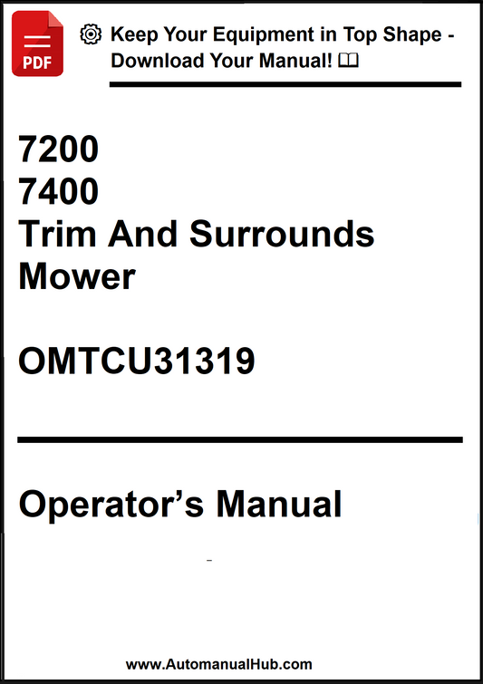 John Deere 7200, 7400 Trim And Surrounds Mower Operator's Manual OMTCU31319 - PDF