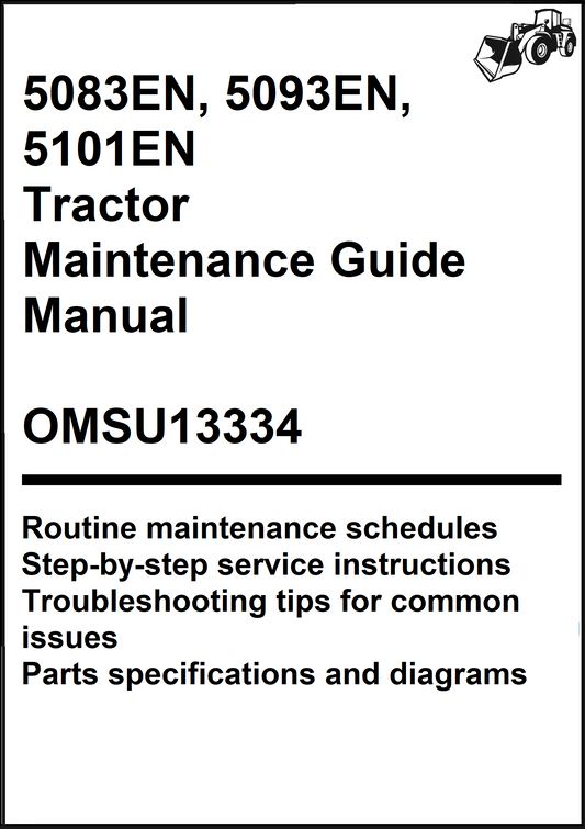 John Deere 5083EN, 5093EN, 5101EN Tractor Maintenance Guide Manual OMSU13334 - PDF