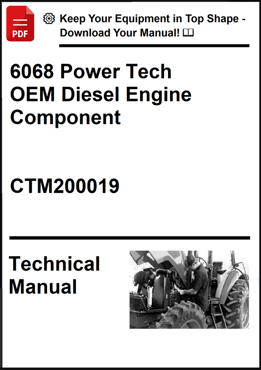 John Deere 6068 Power Tech OEM Diesel Engine Component Technical Manual CTM200019 - PDF