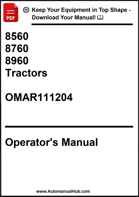 John Deere 8560 , 8760 , 8960 Tractors Operator’s Manual OMAR111204 - PDF