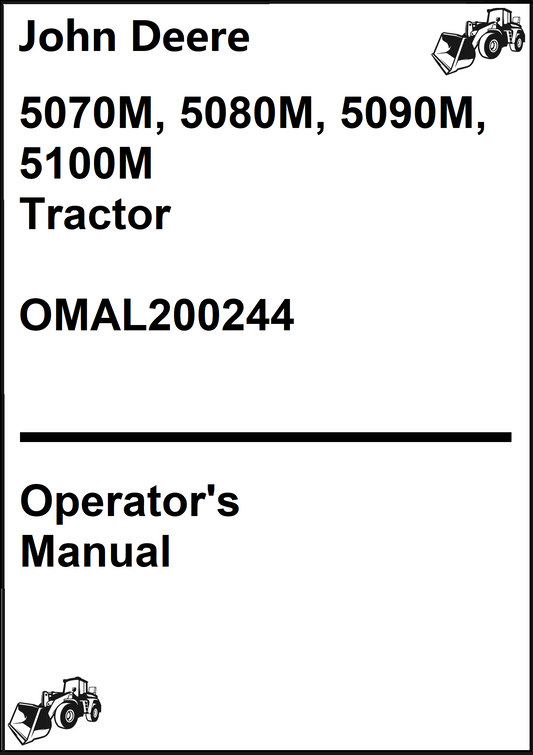 John Deere 5070M, 5080M, 5090M, 5100M Tractor Operator's Manual OMAL200244 - PDF