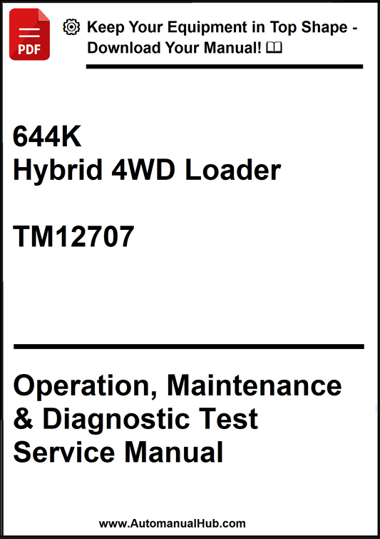 John Deere 644K Hybrid 4WD Loader Operation, Maintenance & Diagnostic Test Service Manual TM12707 - PDF