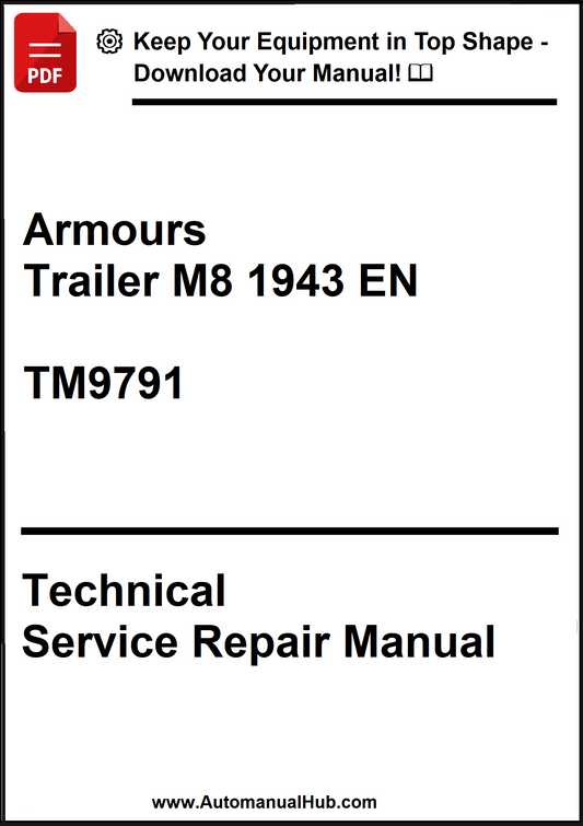 Technical Service Repair Manual for Armours Trailer M8 1943 EN TM9791 on a white background