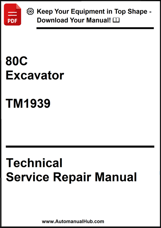 John Deere 80C Excavator Technical Service Repair Manual TM1939 - PDF