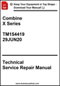 Technical Service Repair Manual for Combine X Series with publication details.