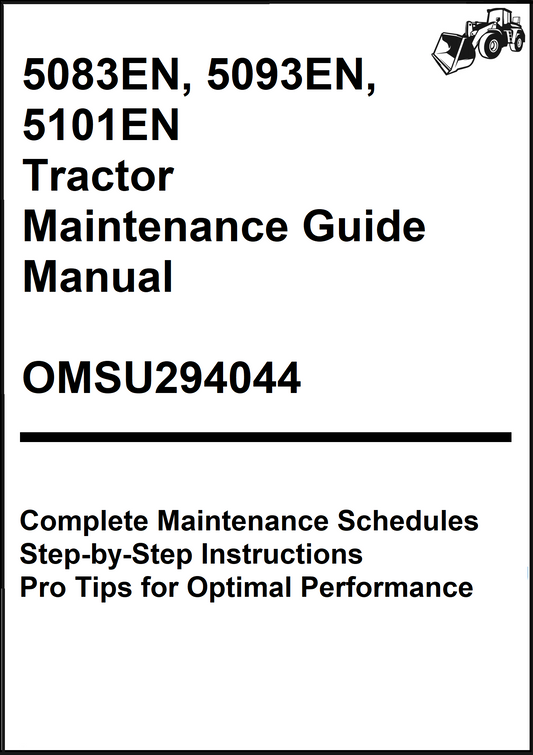 John Deere 5083EN, 5093EN, 5101EN Tractor Maintenance Guide Manual OMSU294044 - PDF