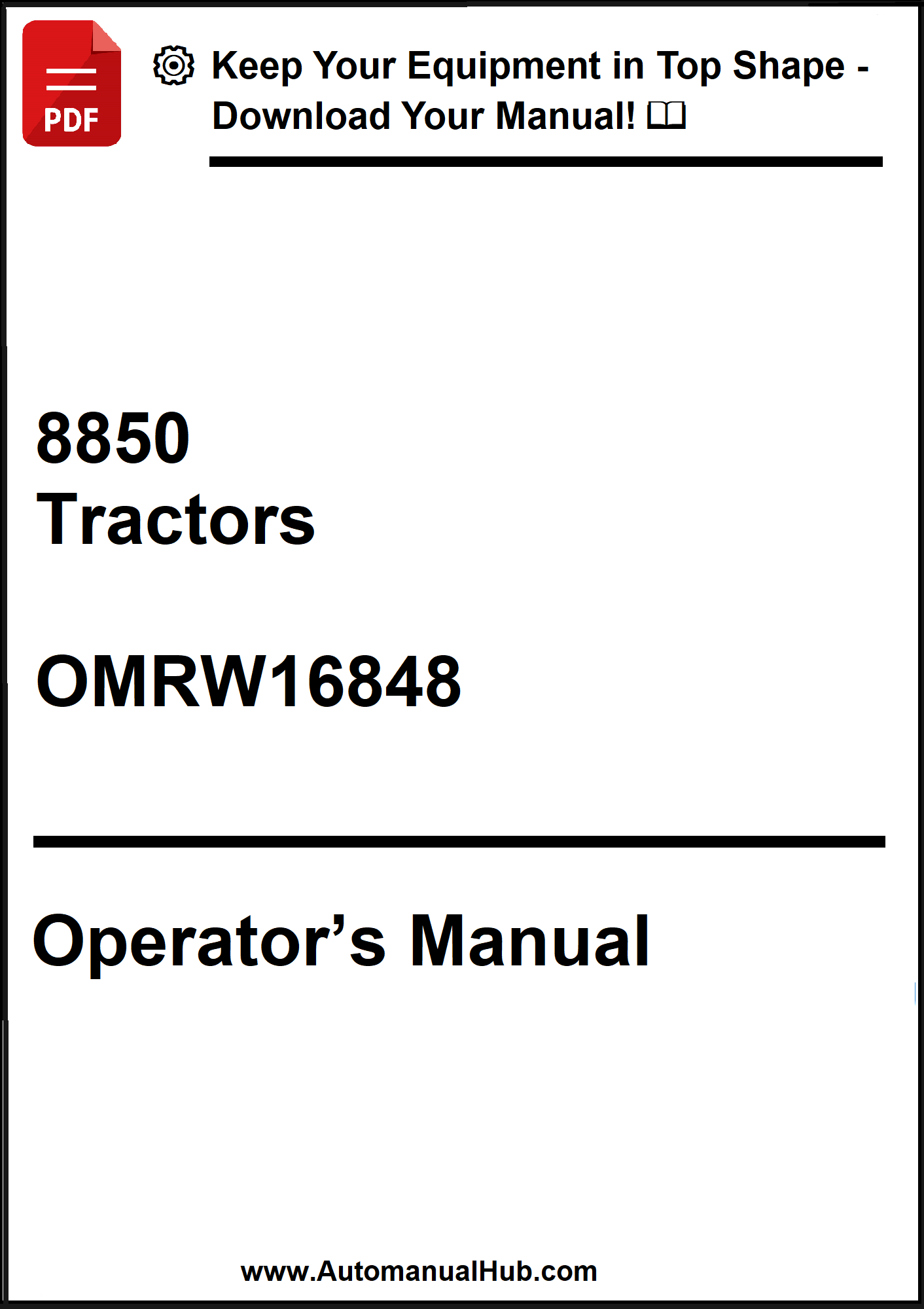 John Deere 8850 Tractors Operator’s Manual OMRW16848 - PDF