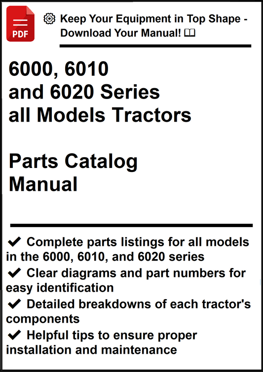 John Deere 6000, 6010 and 6020 Series all Models Tractors Parts Catalog Manual - PDF