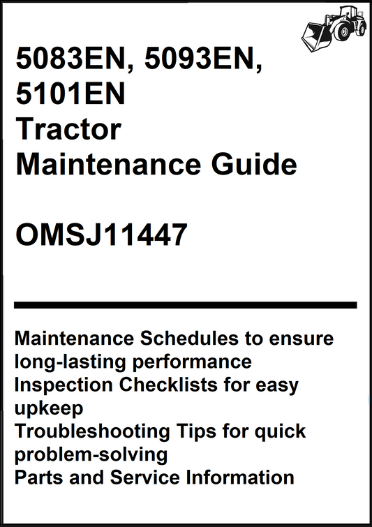 John Deere 5083EN, 5093EN, 5101EN Tractor Maintenance Guide OMSJ11447 - PDF