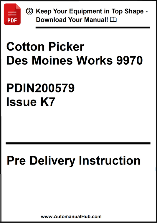 Pre-delivery instruction manual for Cotton Picker Des Moines Works 9970 with text and website URL.
