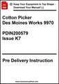 Pre-delivery instruction manual for Cotton Picker Des Moines Works 9970 with text and website URL.